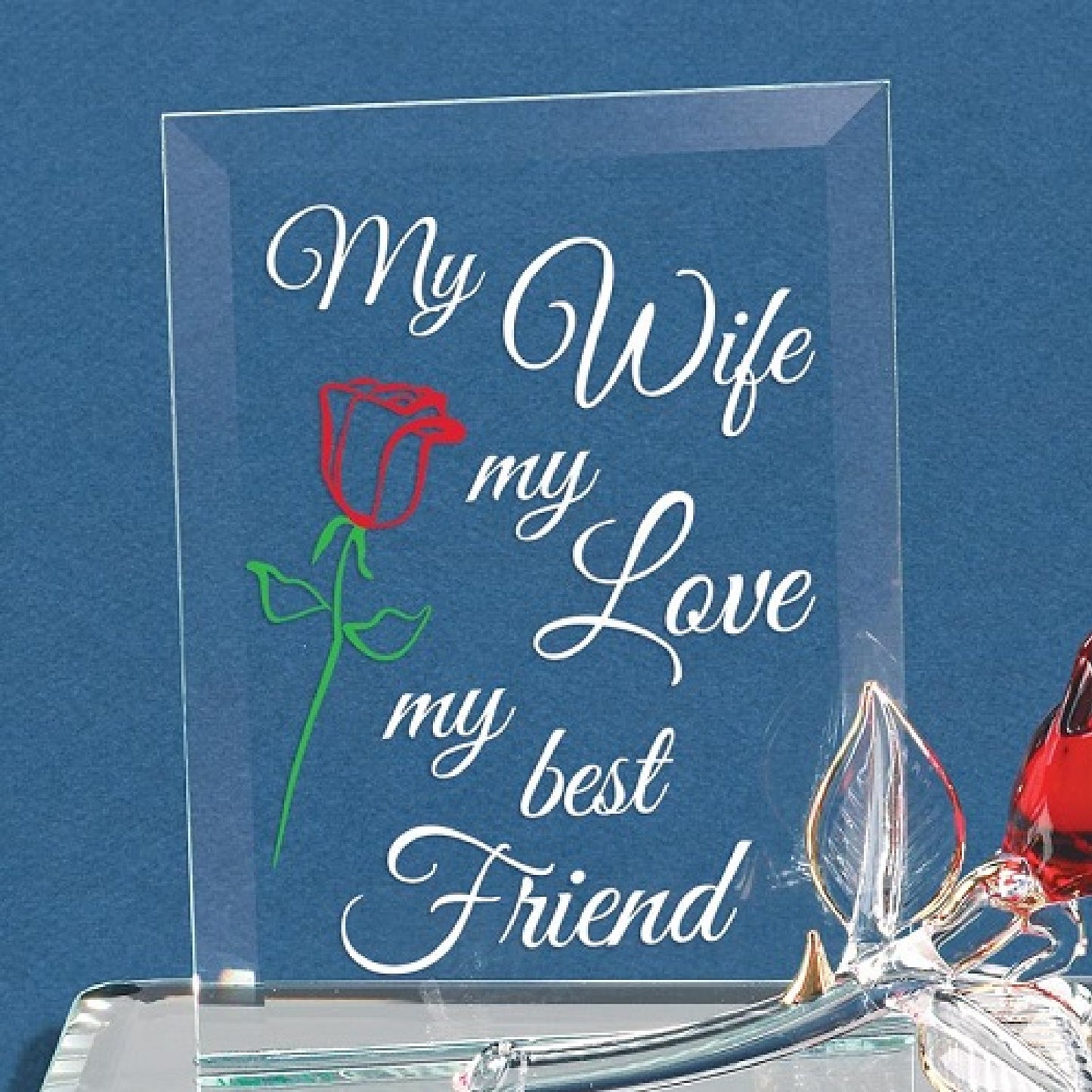 Glass Baron My Wife, My Best Friend Plaque
