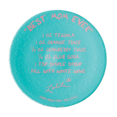 Lolita Wine "Best Mom Ever" Glass