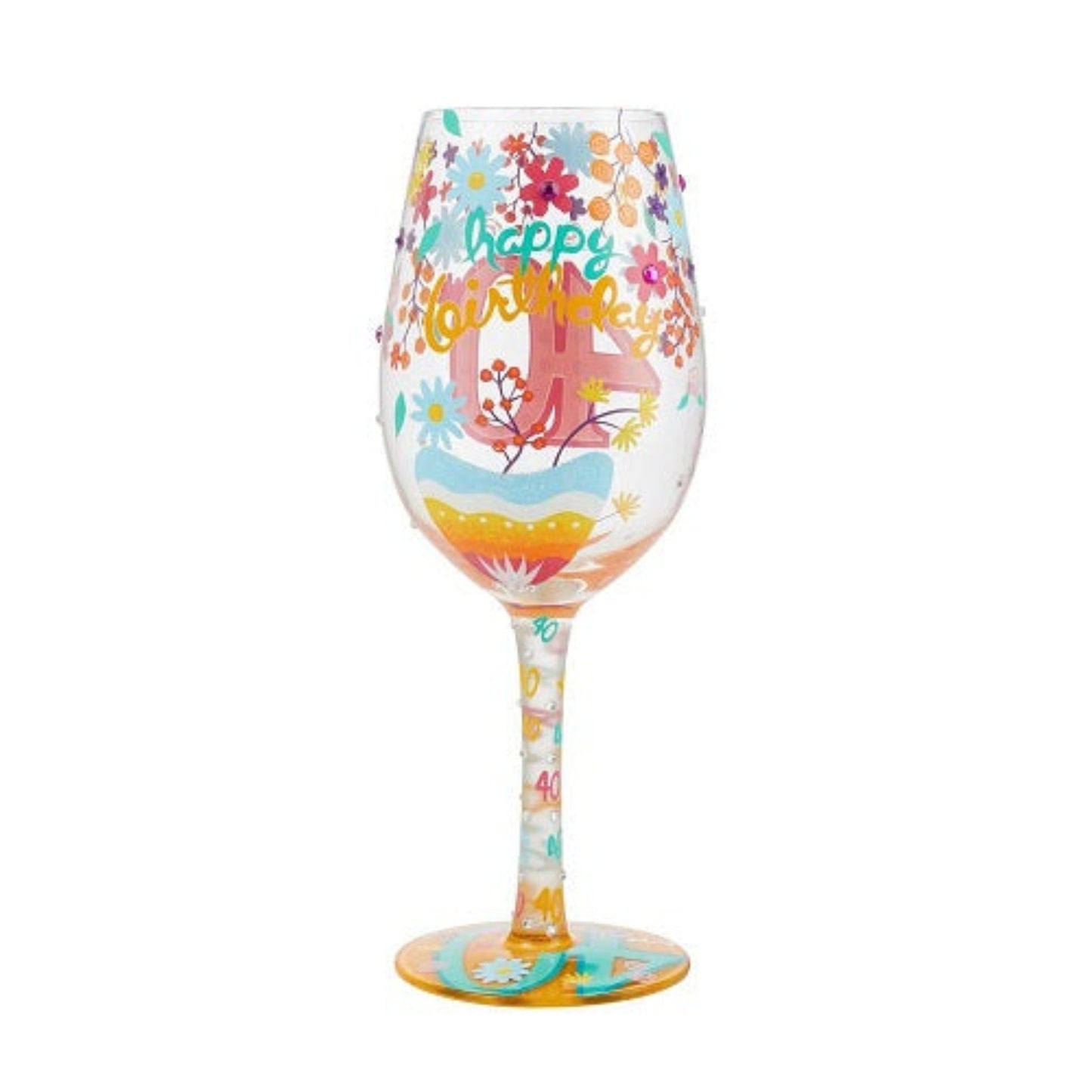 Lolita Wine "Happy 40th Birthday" Glass
