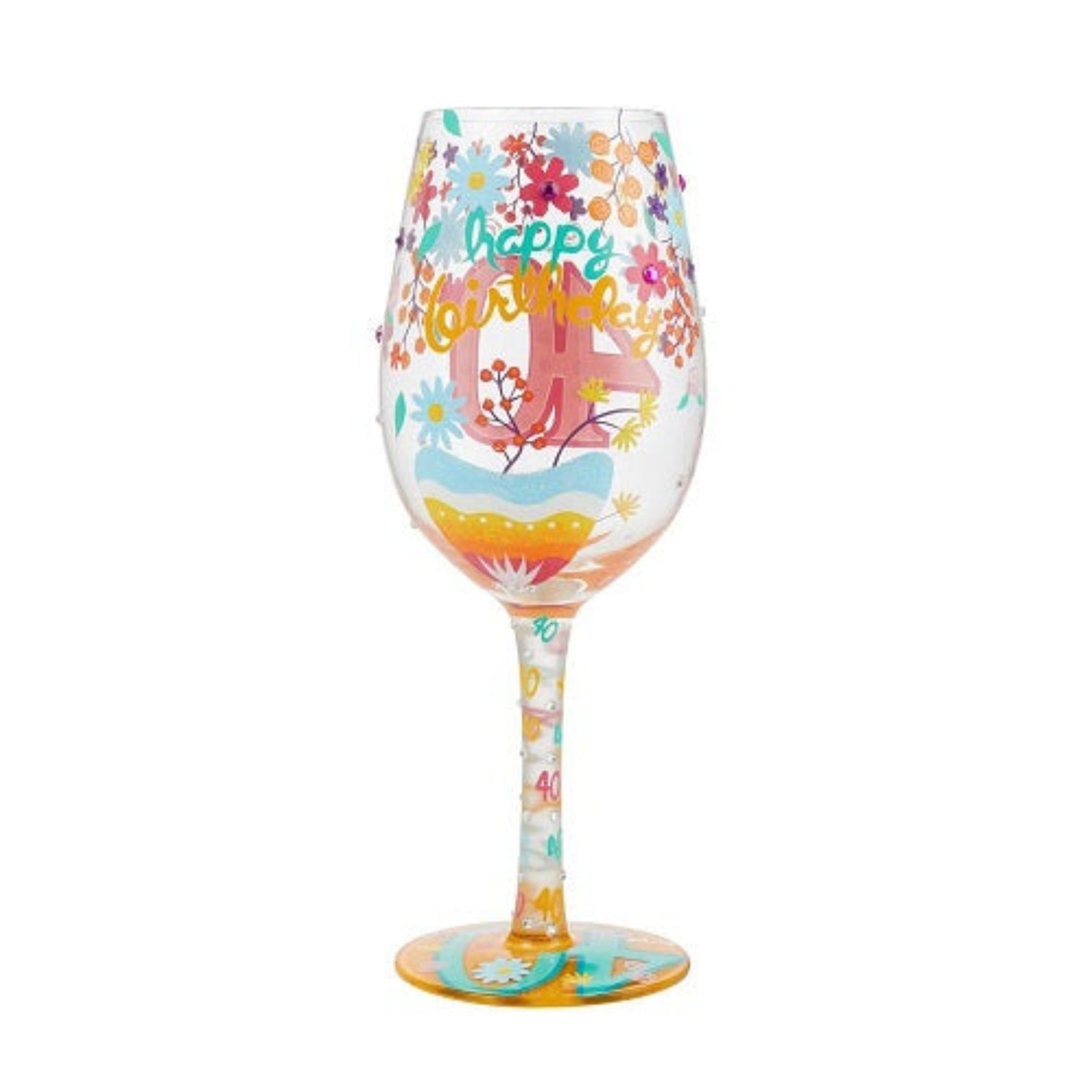 Lolita Wine "Happy 40th Birthday" Glass