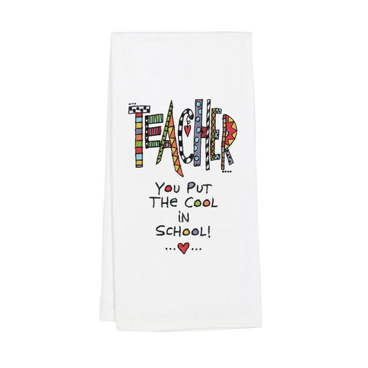 Embroidered Teacher TeaTowel Our Name Is Mud