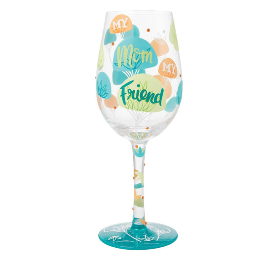 Enesco Lolita Designs Mom My Friend Hand-Painted Artisan Wine Glass, 15 Ounce