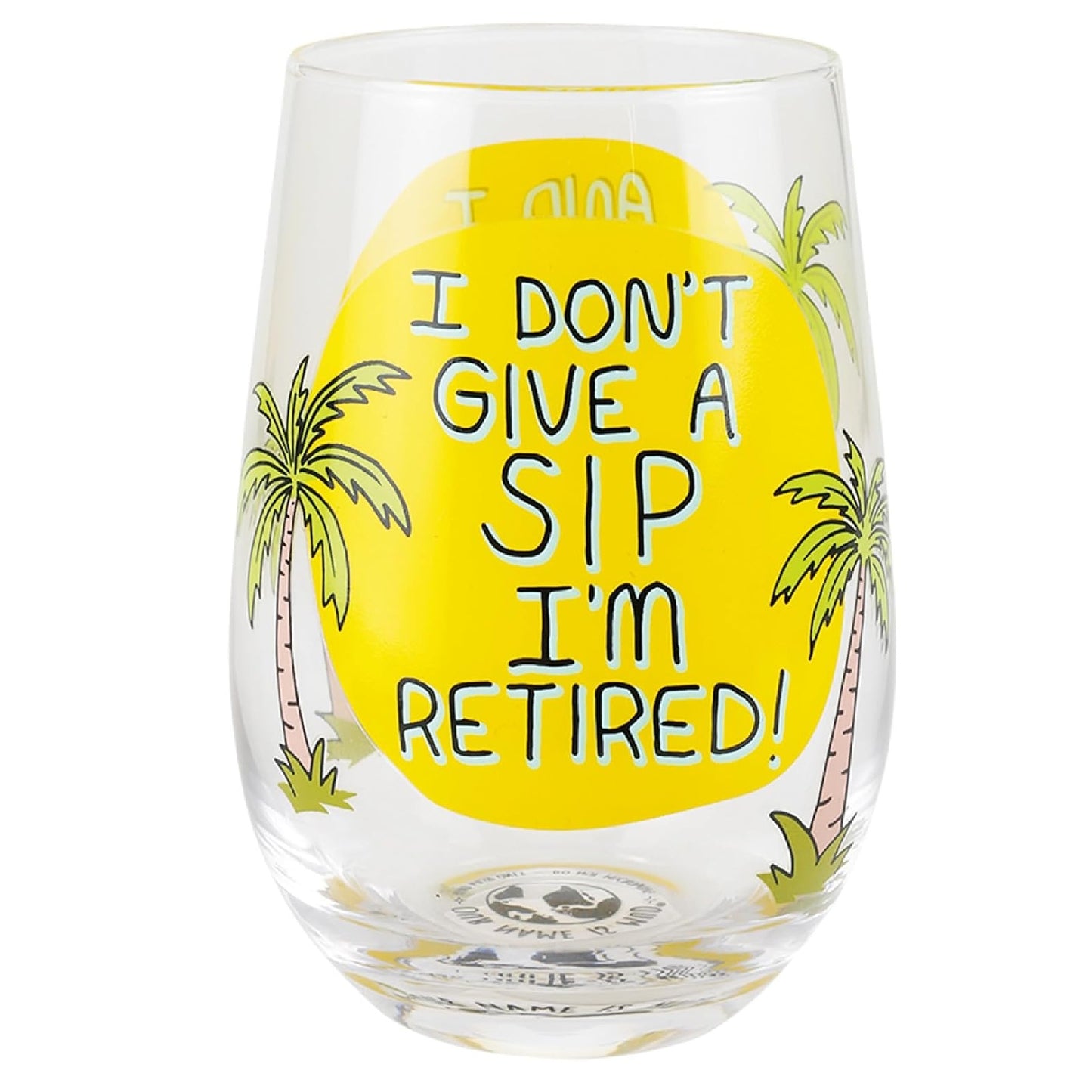 Enesco Our Name is Mud Retired Don't Give a Sip Stemless Wine Glass, 15 Ounce