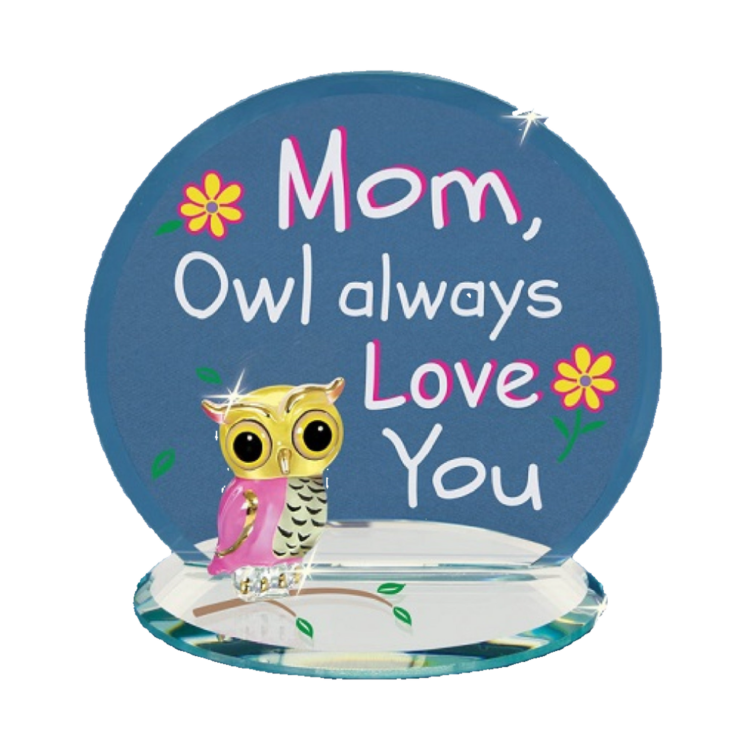 Glass Baron Mom "Owl Always Love You"