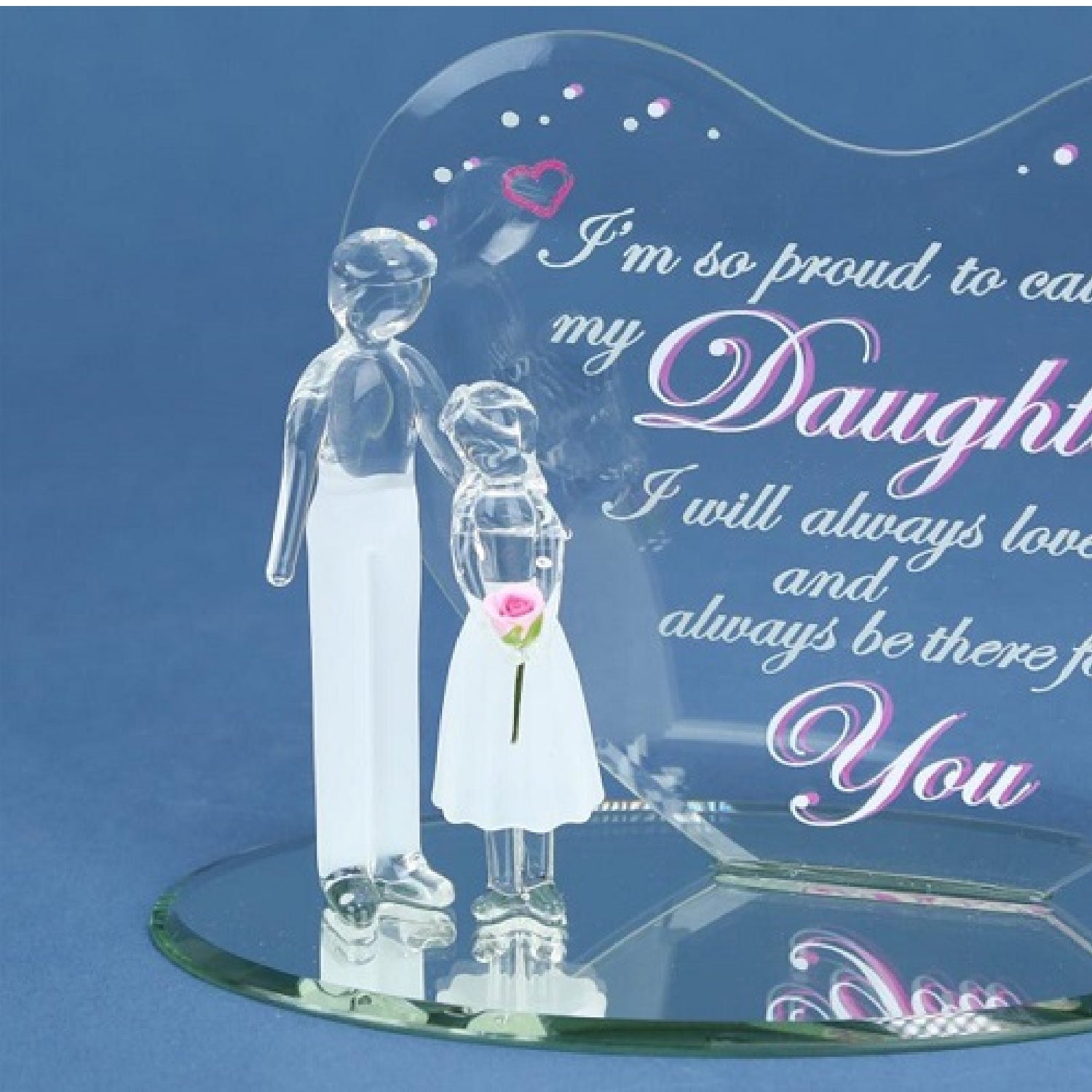 Glass Baron "Proud of my Daughter" Figurine