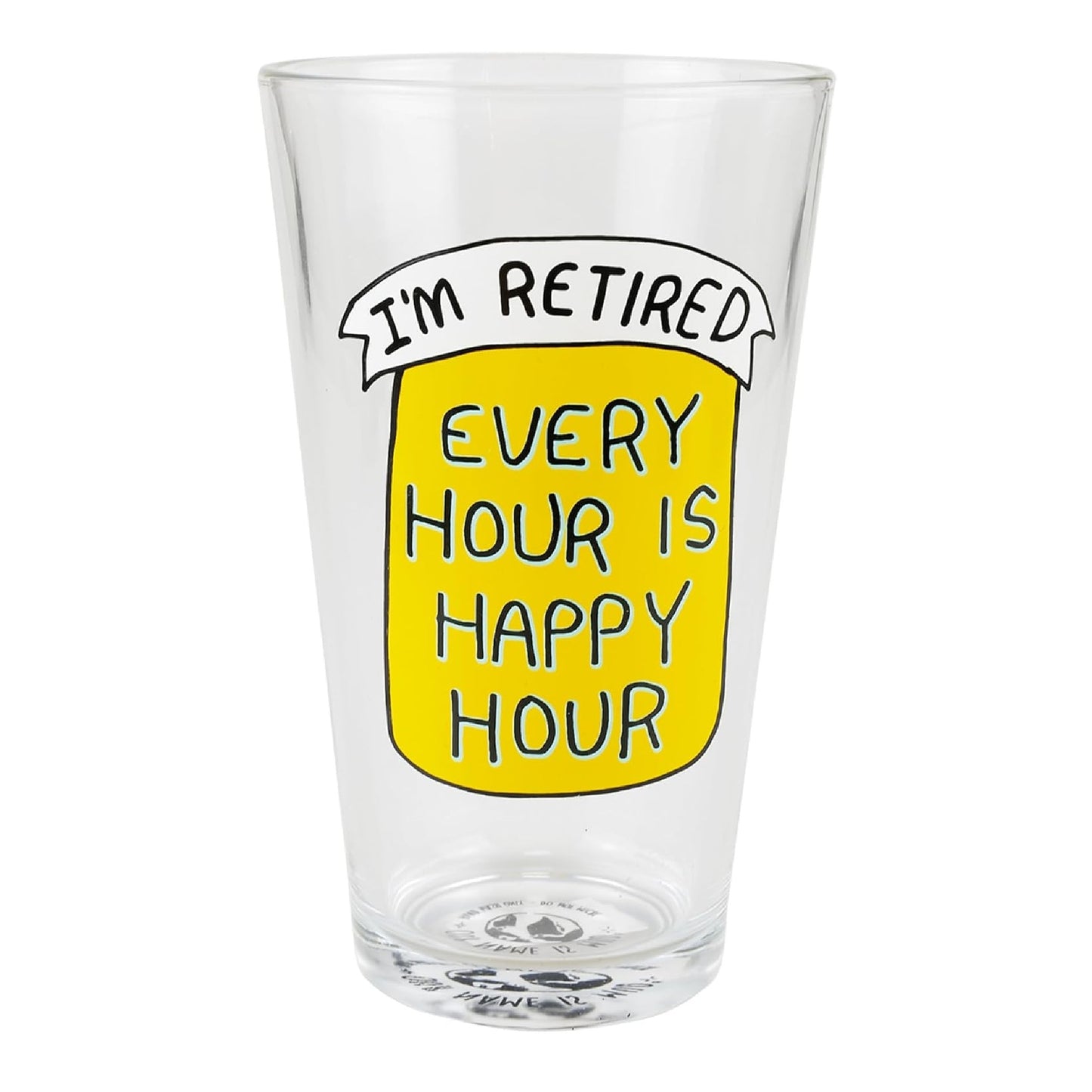 Happy Hour Retired Pint Glass
Our Name Is Mud