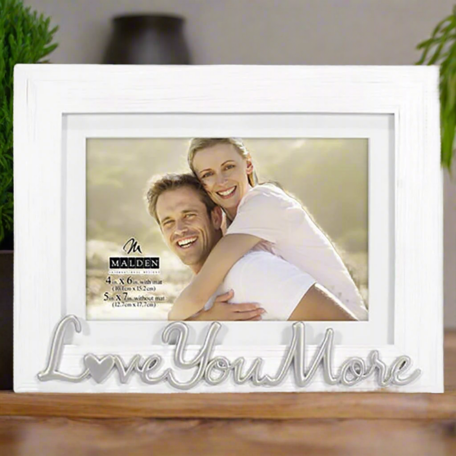 Malden "Love You More" Frame