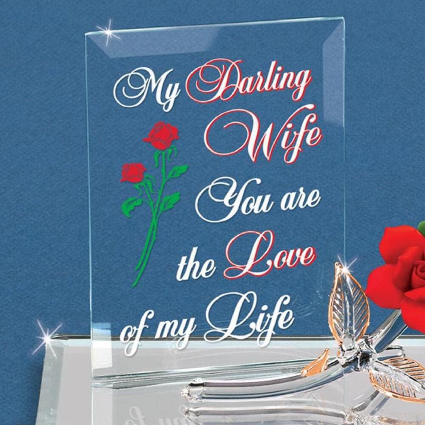 Glass Baron My Darling Wife Rose and Plaque