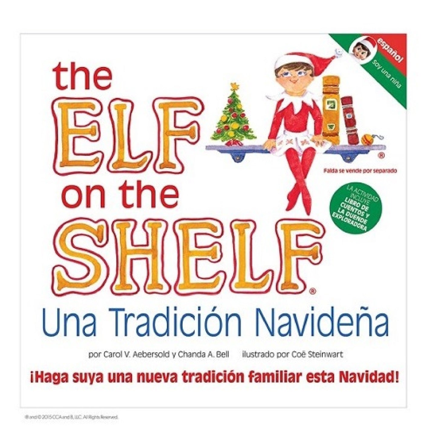 The Elf on the Shelf® Una Tradicion Navidena - Girl Spanish Light Tone