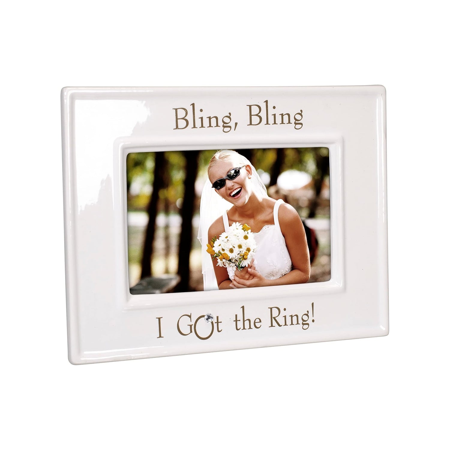 Malden Glazed Bling Bling I Got The Ring 4X6 Ceramic Photo Frame