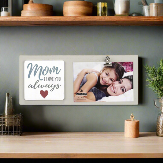 Mom I LOVE YOU Always Clip Photo Frame by Malden