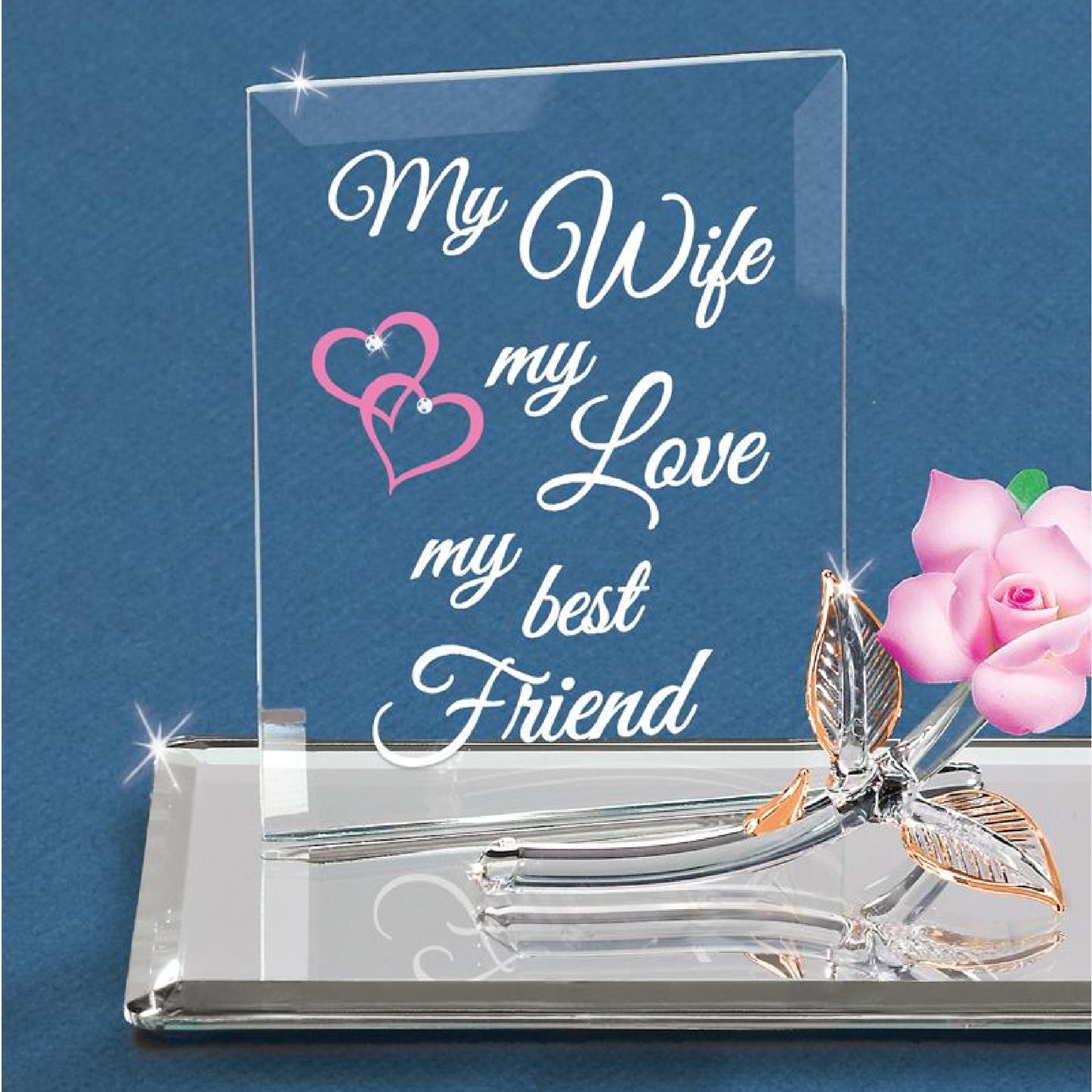 Glass Baron "My Wife, My Best friend" with Pink Rose Figurine Plaque