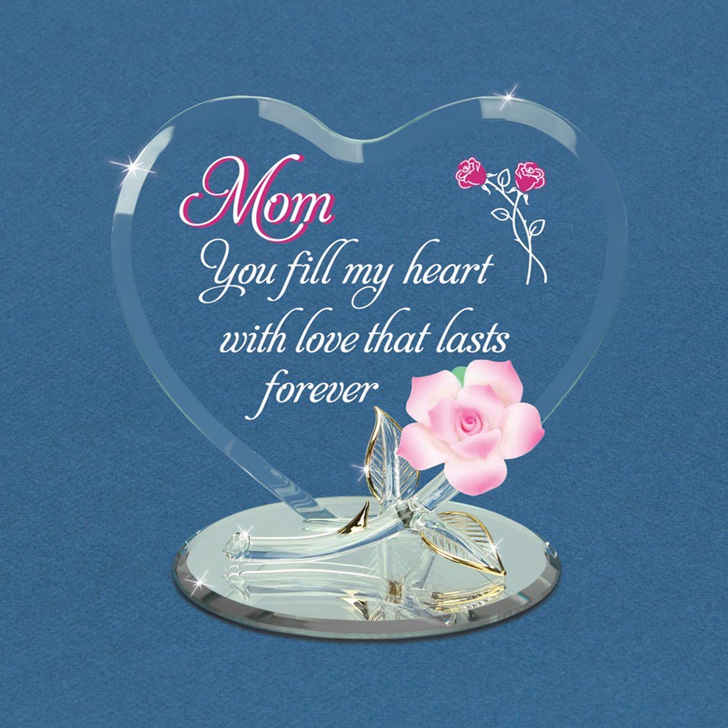 Glass Baron Mom You Fill My Heart Rose Figurine, Handcrafted Pink Rose