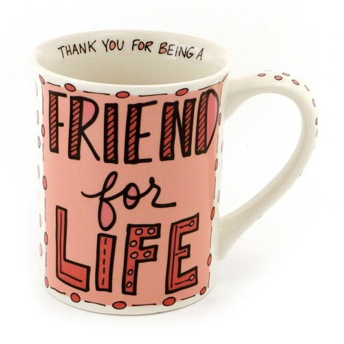 Our Name Is Mud "Friends For Life" Mug