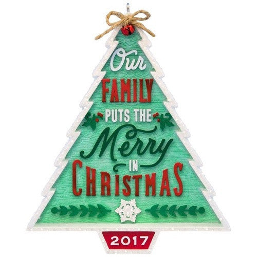 Our Family...Our Christmas Tree 2017 Ornament
