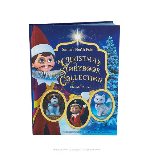 Elf on the Shelf Santa's North Pole: A Christmas Storybook Collection